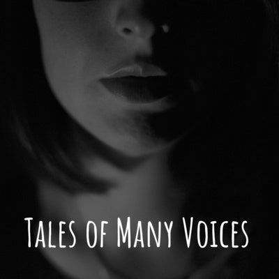 Tales of Many Voices